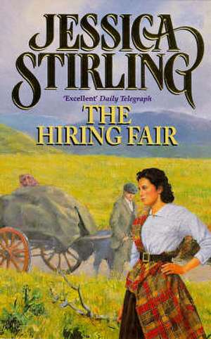 The Hiring Fair de Jessica Stirling