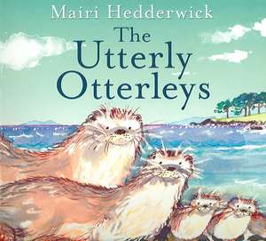 The Utterly Otterleys de Mairi Hedderwick