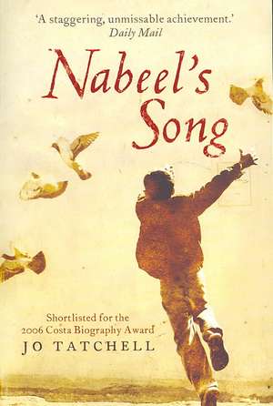 Tatchell, J: Nabeel's Song de Jo Tatchell