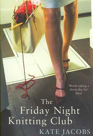 The Friday Night Knitting Club de Kate Jacobs