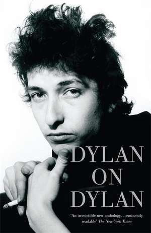 Cott, J: Dylan on Dylan de Jonathan Cott