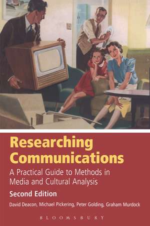 Researching Communications: A Practical Guide to Methods in Media and Cultural Analysis de David Deacon