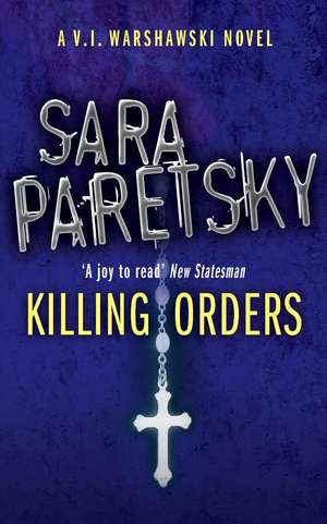 Killing Orders de Sara Paretsky