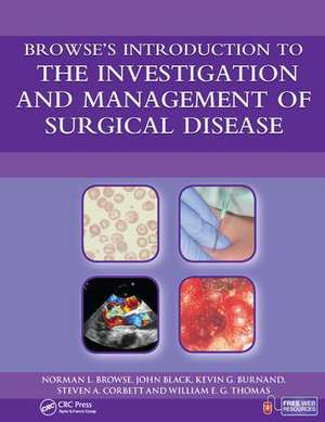 Browse's Introduction to the Investigation and Management of Surgical Disease de Norman Browse