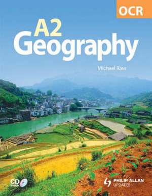 OCR A2 Geography Textbook de Michael Raw