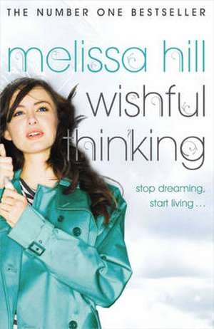 Wishful Thinking de Melissa Hill