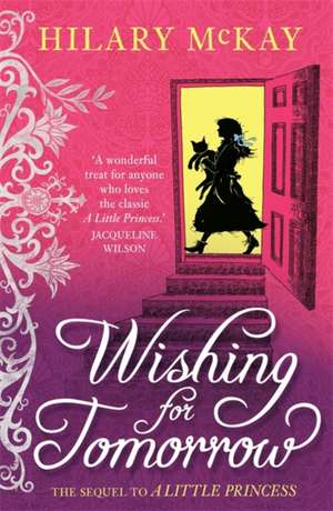 Wishing for Tomorrow de Hilary McKay