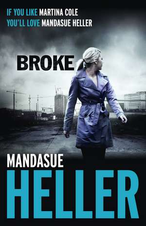 Broke de Mandasue Heller