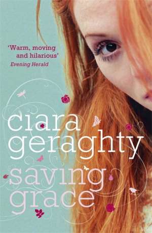 Saving Grace de Ciara Geraghty