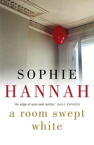 A Room Swept White de Sophie Hannah