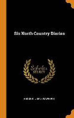 Six North Country Diaries de John Crawford] [Hodgson