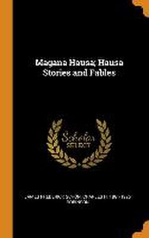 Magana Hausa; Hausa Stories and Fables de James Frederick Schön