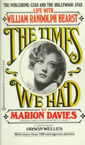 Times We Had de Marion Davies