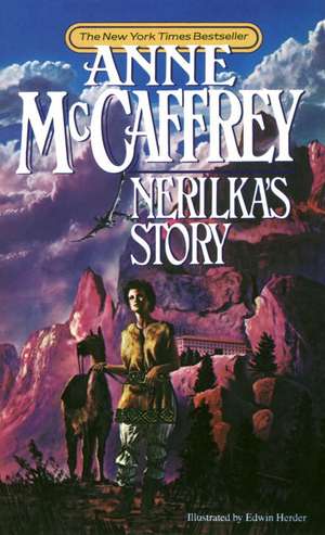 Nerilka's Story de Anne Mccaffrey