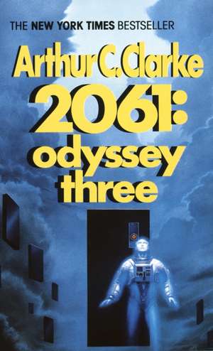 2061: Odyssey Three de Arthur C. Clarke