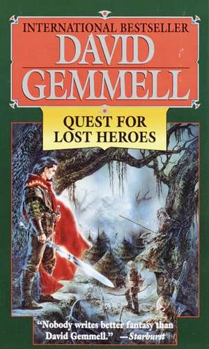 Quest for Lost Heroes de David Gemmell