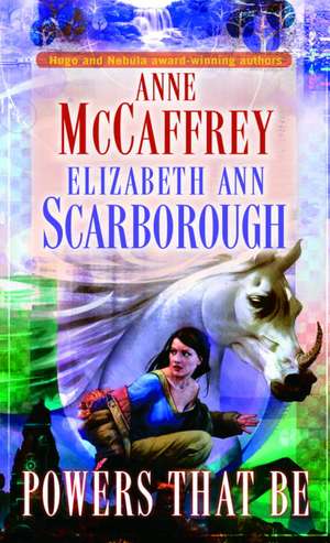 Powers That Be de Anne Mccaffrey