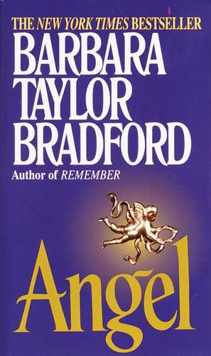 Angel de Barbara Taylor Bradford