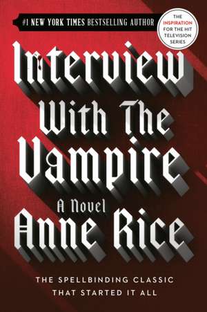 Interview with the Vampire de Anne Rice