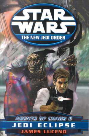 Agents of Chaos II: Jedi Eclipse de James Luceno