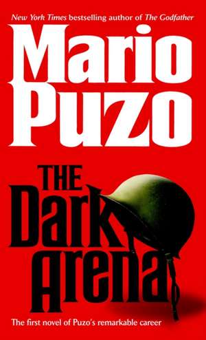 The Dark Arena de Mario Puzo