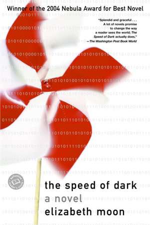 The Speed of Dark de Elizabeth Moon