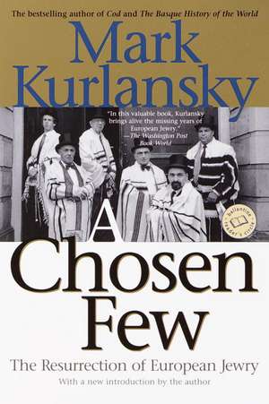 A Chosen Few de Mark Kurlansky