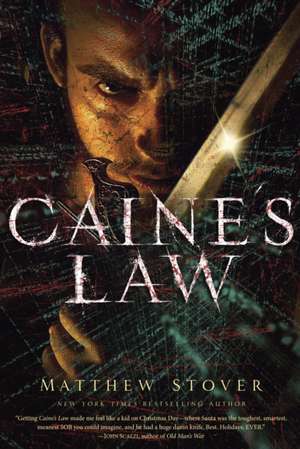 Caine's Law de Matthew Woodring Stover