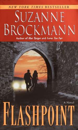 Flashpoint de Suzanne Brockmann