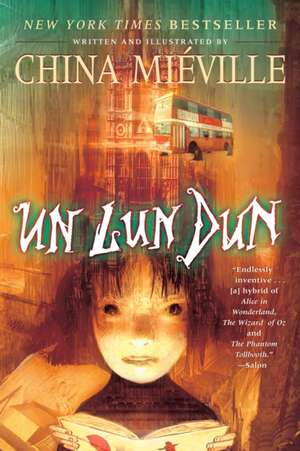 Un Lun Dun de China Mieville