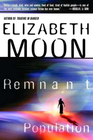 Remnant Population de Elizabeth Moon