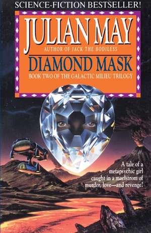 Diamond Mask de Julian May