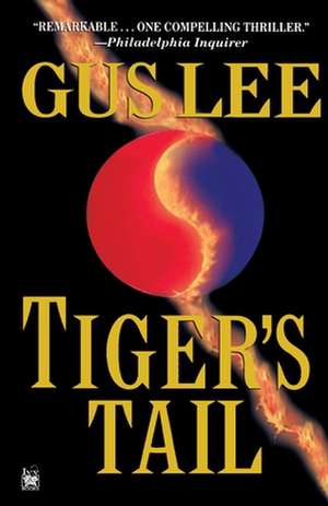 Tiger's Tail de Gus Lee