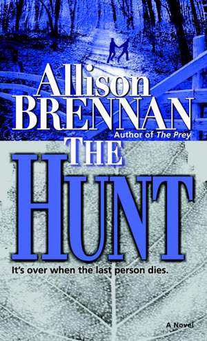 The Hunt de Allison Brennan