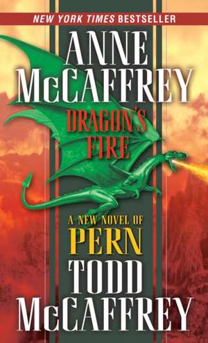 Dragon's Fire de Anne Mccaffrey