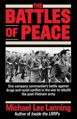 The Battles of Peace de Michael Lee Lanning