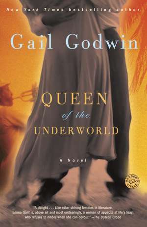 Queen of the Underworld de Gail Godwin