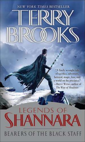 Bearers of the Black Staff de Terry Brooks