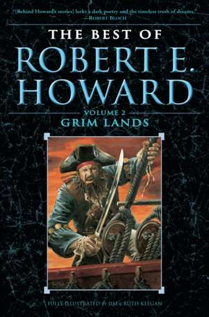 Grim Lands de Robert E. Howard