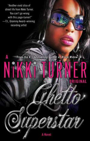 Ghetto Superstar de Nikki Turner