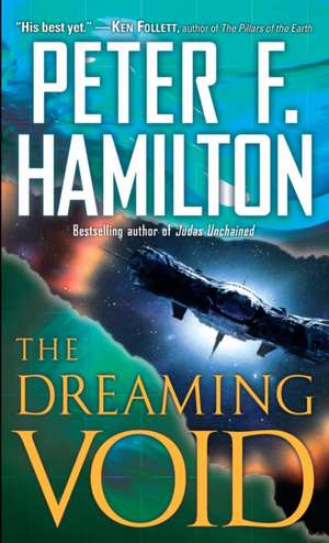 The Dreaming Void de Peter F. Hamilton