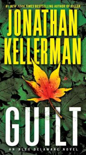 Guilt de Jonathan Kellerman