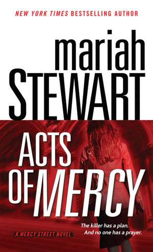 Acts of Mercy de Mariah Stewart