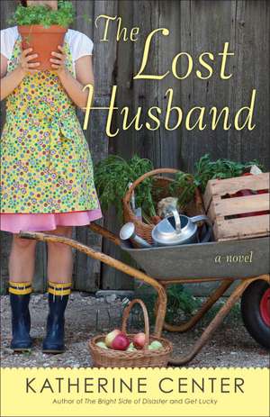 The Lost Husband de Katherine Center