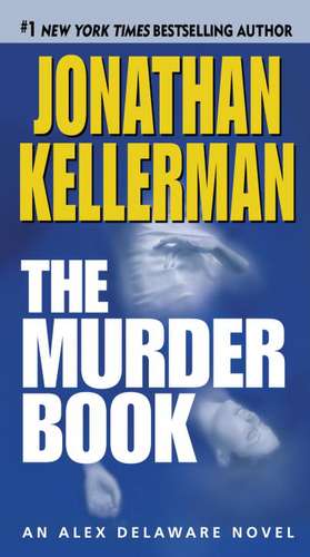 The Murder Book de Jonathan Kellerman