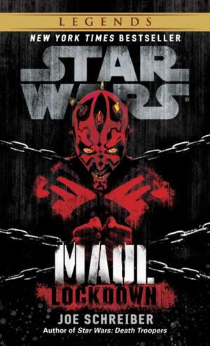 Lockdown: Star Wars Legends (Maul) de Joe Schreiber