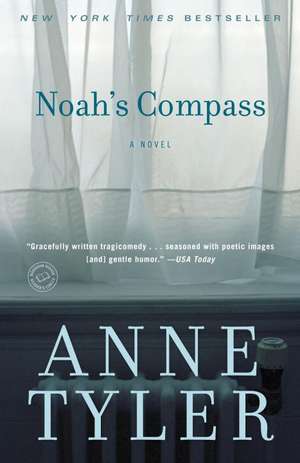 Noah's Compass de Anne Tyler