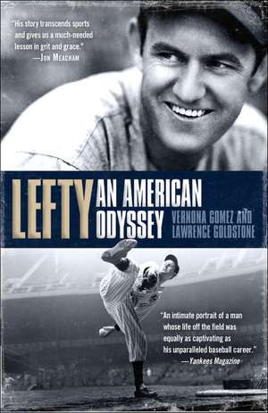 Lefty: An American Odyssey de Vernona Gomez