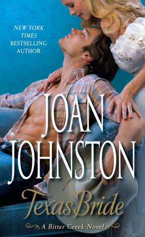 Texas Bride de Joan Johnston