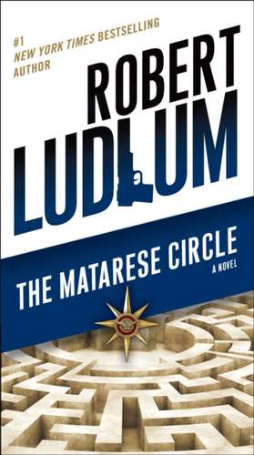 The Matarese Circle de Robert Ludlum